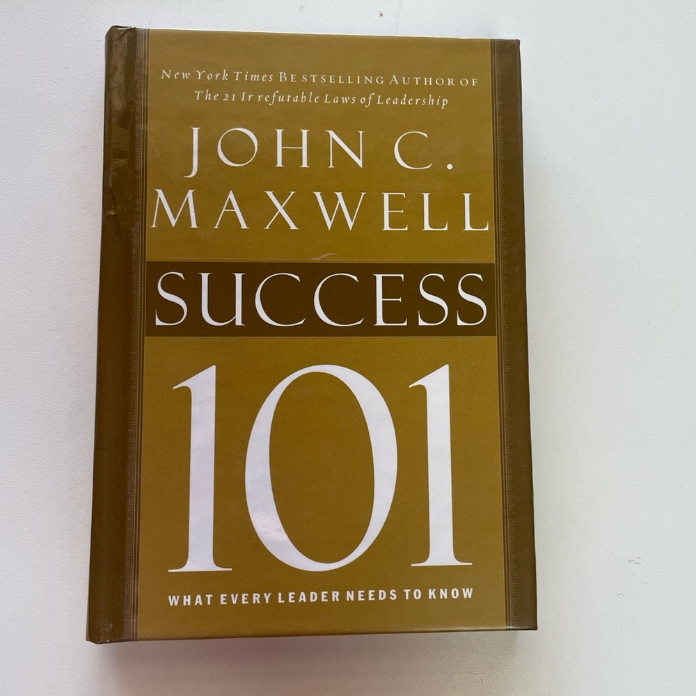 John C Maxwell SUCCESS 101 What Every Leader Needs to Know Mini Book